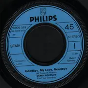 7inch Vinyl Single - Demis Roussos - Goodbye, My Love, Goodbye