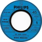 7inch Vinyl Single - Demis Roussos - We Shall Dance