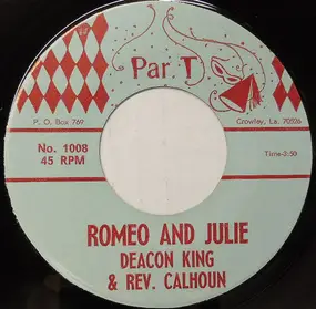 Rev. Calhoun - Romeo And Julie