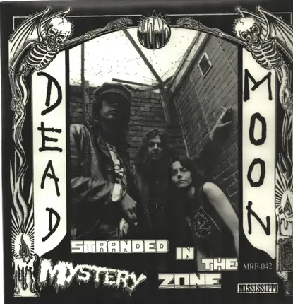 Dead Moon - Stranded in the Mystery Zone