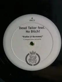 Dead Tailor - Fallin' (I Scream)