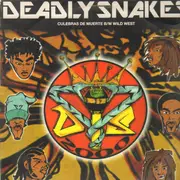 12'' - Deadly Snakes - Wild West / Culebras De Muerte