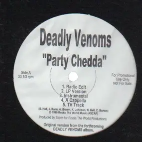 Deadly Venoms - Party Chedda / Venom Everywhere