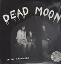 LP - Dead Moon - In The Graveyard