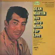 Dean Martin - You Were Made For Love