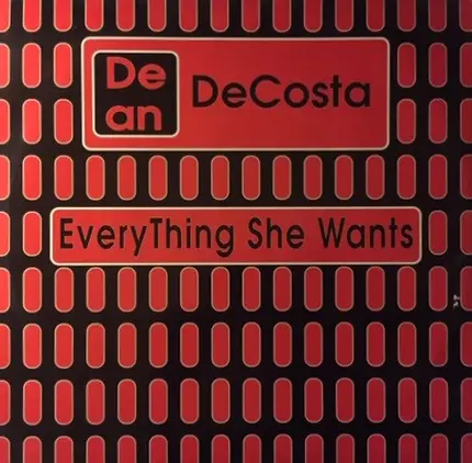 Dean DeCosta - Everything She Wants