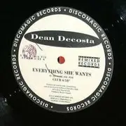 12inch Vinyl Single - Dean DeCosta - Everything She Wants