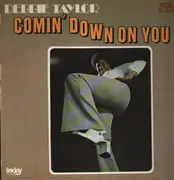 LP - Debbie Taylor - Comin' Down On You