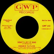 Debbie Taylor - How Long Can This Last