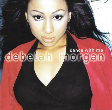 Debelah Morgan - Dance With Me