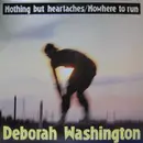 12inch Vinyl Single - Deborah Washington - Nothing But Heartaches / Nowhere To Run