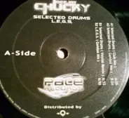 Dee Jay Chucky - Selected Drums / L.E.G.S.