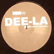 Dee-La - Wake Up! / If You Can...