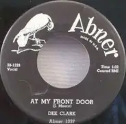 Dee Clark - At My Front Door / Cling A Ling
