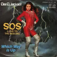 Dee D. Jackson - S.O.S. (Love To The Rescue) / Which Way Is Up