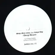 Deep Dive Corp. Feat. Inaya Day - Deep Heart