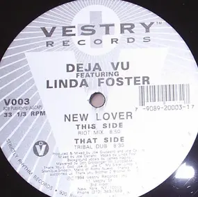 Deja Vu feat. Linda Foster - New Lover