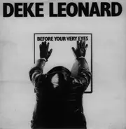 Deke Leonard - Before Your Very Eyes