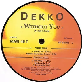 Dekko - Without You