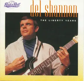Del Shannon - The Liberty Years