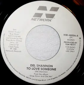 Del Shannon - To Love Someone