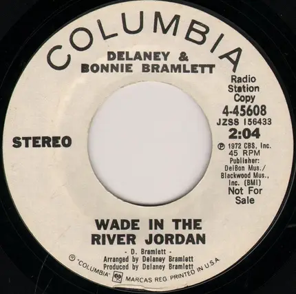 Delaney & Bonnie - Wade In The River Jordan