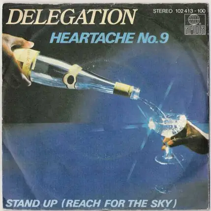 Delegation - Heartache No. 9