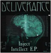 12inch Vinyl Single - Deliverance - Inject Intellect E.P.