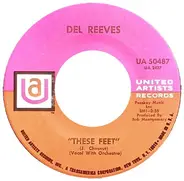Del Reeves - These Feet / Good Time Charlies