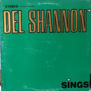 Del Shannon - Sings