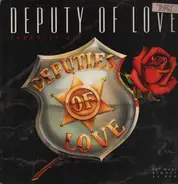 Deputies Of Love - Deputy Of Love