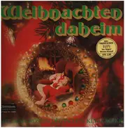 Der Grosse Deutsche Kinderchor - Weihnachten Daheim