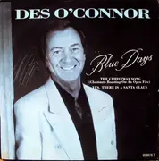 7inch Vinyl Single - Des O'Connor - Blue Days