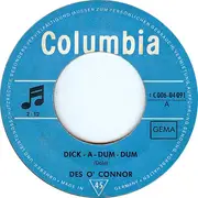 7inch Vinyl Single - Des O'Connor - Dick-A-Dum-Dum / For Love Or Money