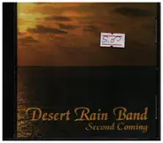 Desert Rain Band - Second Coming