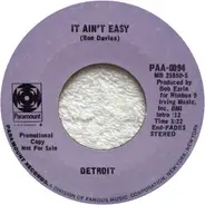 Detroit - It Ain't Easy