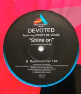 Devoted Feat. Gerry DeVeaux - Shine On