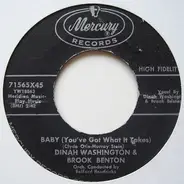Dinah Washington & Brook Benton - Baby (You've Got What It Takes) / I Do