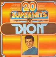 Dion - 20 Super Hits