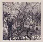 Diamond Dogs - Diamond Dogs