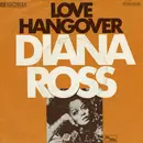 7'' - Diana Ross - Love Hangover / Kiss Me Now