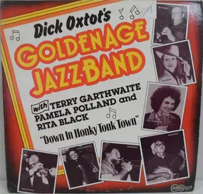 Dick Oxtot's Goldenage Jazzband - 'Down In Honky Tonk Town'
