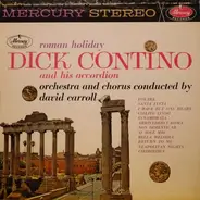 Dick Contino And His Accordion, David Carroll & His Orchestra And David Carroll & His Chorus - Roman Holiday