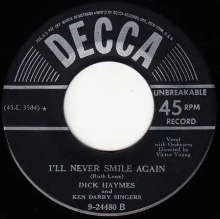 Dick Haymes - Little White Lies / I'll Never Smile Again