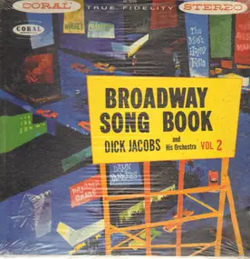 Dick Jacobs - Broadway Song Book Vol 2