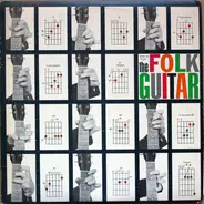 Dick Weissman And Dan Fox - How To Play The Folk Guitar