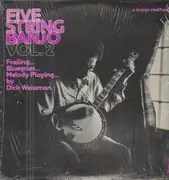 LP - Dick Weissman And Dan Fox - Five String Banjo Vol. 2