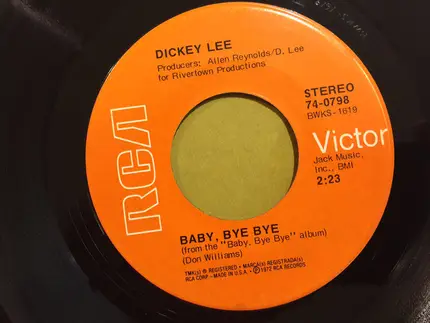 Dickey Lee - She Thinks I Still Care / Baby, Bye Bye