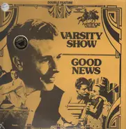 Dick Powell, Ted Healy, Rosemary Lane,... - Varsity Show / Good News