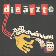 Die ÄRZTE - ZEIDVERSCHWAENDUNG -EP-
